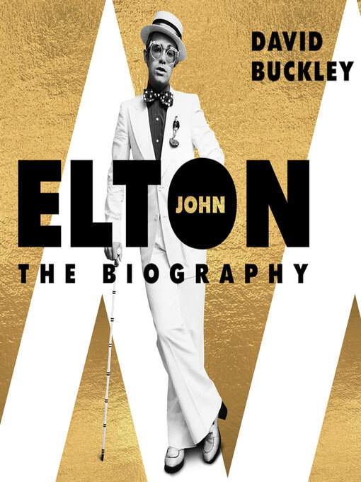 Title details for Elton John by David Buckley - Available